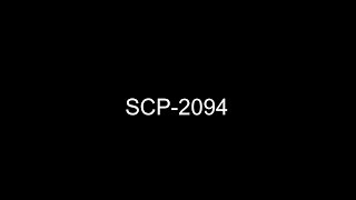 SCP-2094 - Motormouth | Reading