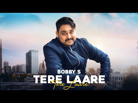 Tere laare (Full Video) Boby s I Perfeckt Latest Punjabi Songs 2021