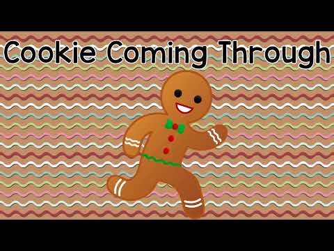 Cookie Comin' Through Chant | The Very Very Gingerbread Man