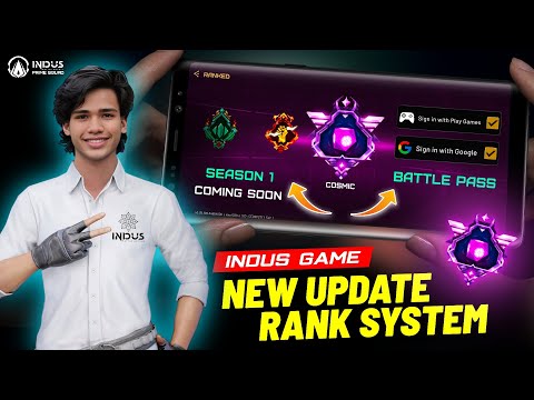 🔥INDUS BATTLE ROYALE NEW UPDATE | RANK SYSTEM | NEW BATTLE PASS COMING @IndusGame