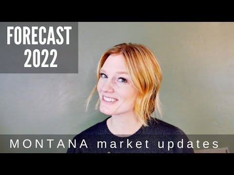 Housing Market Predictions for 2022 - Should you Buy, Sell, or Invest Elsewhere? And, What About MT?