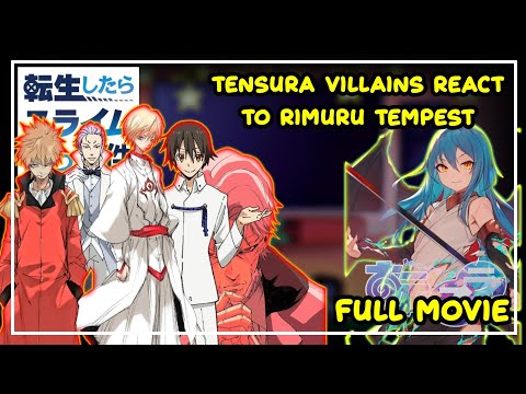 Tensura Villains React To Rimuru Tempest | Gacha React | ‹Full Movie›