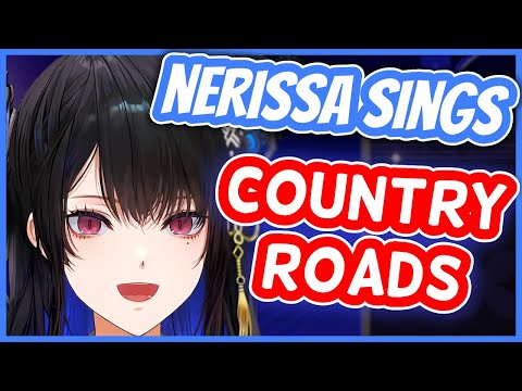 Country Roads - Nerissa Ravencroft | HololiveEN Karaoke [UNARCHIVED]