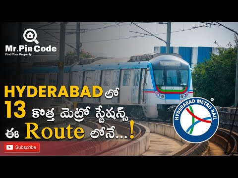 New metro Stations in Hyderabad | Nagole to Chandrayangutta metro route | MrPinCode.in