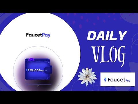 free feyorra faucet to faucetpay | #feyorrafaucet #feyorra DAILY VLOG