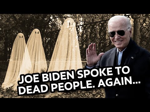 Joe Biden Claims He Talked to GHOSTS!! AGAIN!!!👻👻 (NOT A JOKE!)