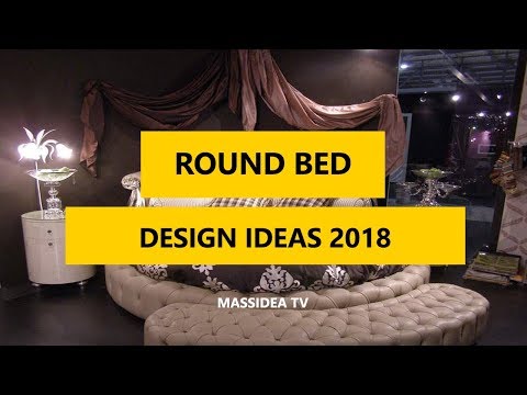 45+ Awesome Round Bed Design Ideas 2018