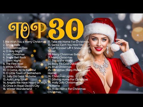 🎄 Top 30 Christmas Songs 2024 - Ultimate Holiday Jingle Collection