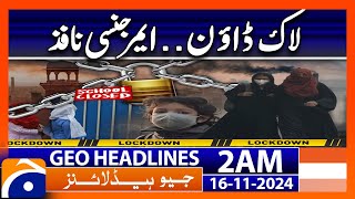 Lahore Latest Situation | Geo News 2 AM Headlines (16 Nov 2024)