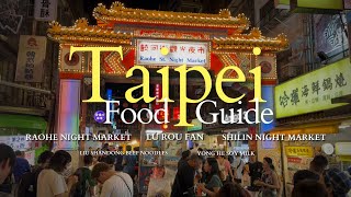 Taipei Taiwan Food Trip 2024 Shilin and Raohe Night Market, Liu Shandong, Wang’s Broth, Yong He Soy