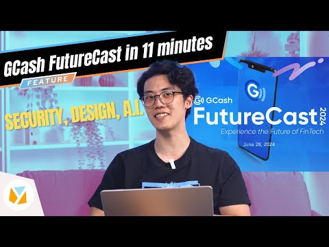 2024 GCash FutureCast in 11 minutes (Security, Design and AI)