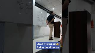 #Amit Tiwari sir🥰 #Aakar ias #indore #aakarias#director#ritu