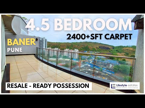 Ready Possession 4.5BHK Premium Apartment for Sale at Baner | 2400+ sft Carpet with all amenities