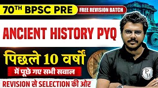 70th BPSC History : Last 10 Years History Previous Year Question | BPSC Ancient History PYQ