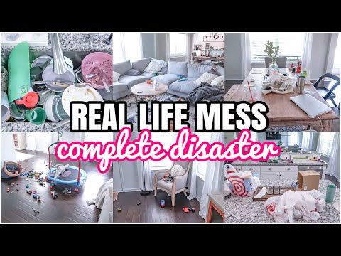 REAL LIFE MESS | COMPLETE DISASTER CLEAN WITH ME | ACTUAL MESS | MESSY HOUSE TRANSFORMATION