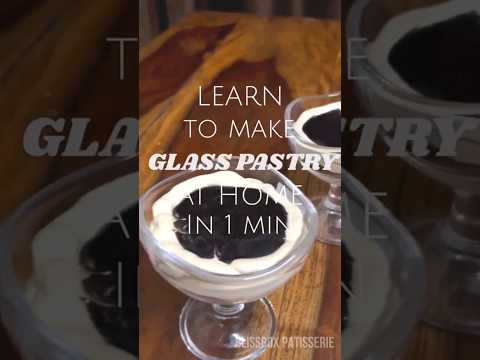 LEARN TO MAKE GLASS PASTRY AT HOME IN 1 MINUTE😍 #fypシ #cake #viral #shorts #short #reels #shortvideo