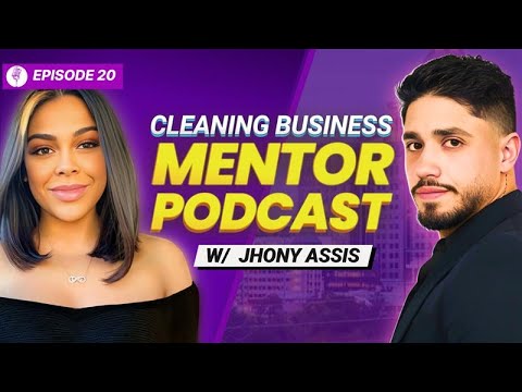 7 Figure Residential Cleaning Business With Jhony Assis Episode #20