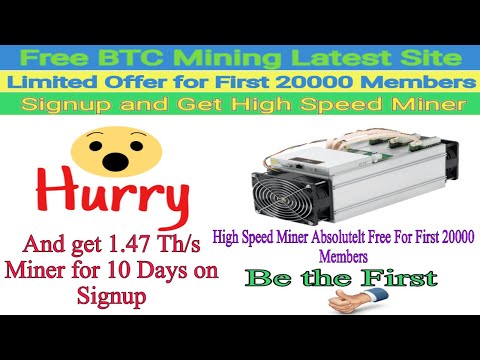 Free BTC Mining latest Site 2020 | Legit Site | Limited Time Offer for First Members | Join Fast