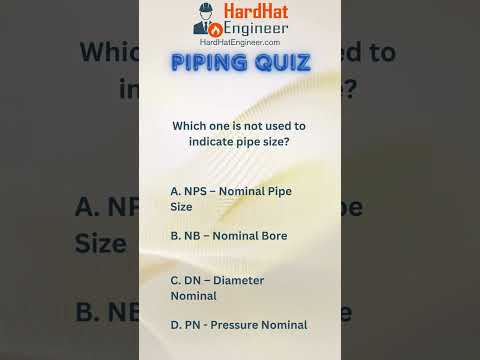 Piping Interview Question-64 (Which one is not used to indicate pipe size?)