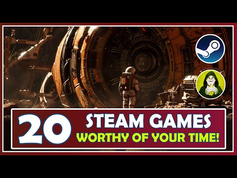 20 Steam Games You Must-Experience!