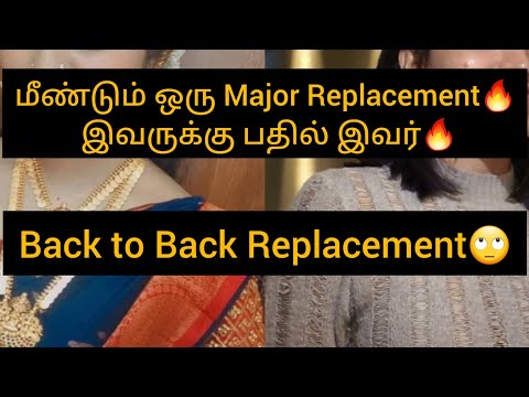 மீண்டும் ஒரு Major Replacement🔥இவருக்கு பதில் இவர்🔥 #ponni #ponniserial #update