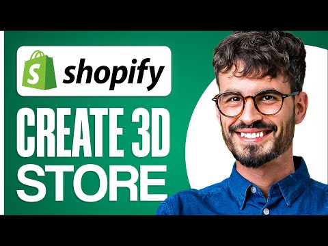 How To Create 3d Shopify Store In 2024 (Step By Step Shopify Tutorial)