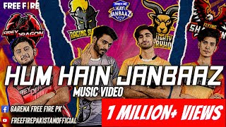 Hum Hain Janbaaz | Official Music Video | Free Fire Kay Janbaaz | Free Fire Pakistan Official