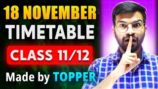 18 NOVEMBER से ऐसे पढ़ो to Score 100% in Class 11/12 Boards🔥 2025 | Last 2 Months Strategy Timetable