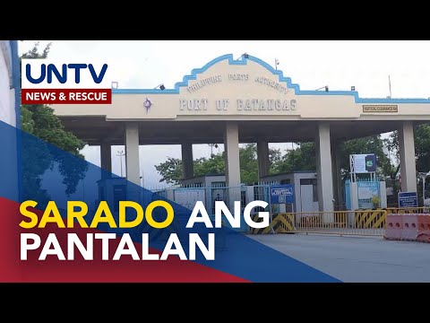 Batangas Port, pansamantalang sarado; stranded passengers, dapat ilipat sa evacuation centers—PPA