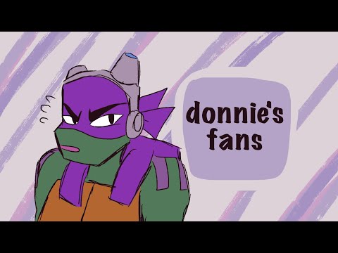 donnie's fans [rottmnt animation!]