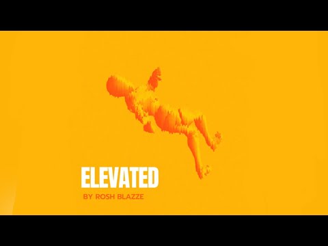 Rosh Blazze - Elevated (Official Audio) | Hybrid Trap Music (2022)