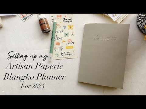 Setting-up My Artisan Paperie Blangko Planner For 2024