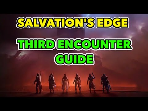 Salvation's Edge Third encounter guide