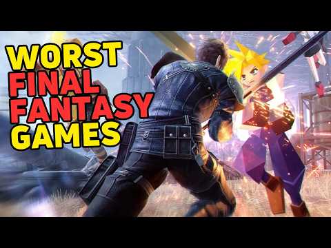 The WORST Final Fantasy Games Ever Made