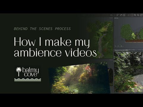 How I make my ambience videos | Behind the scenes of "Gentle Forest Sunshower": a peek at my process