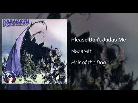 Nazareth - Please Don't Judas Me (Official Audio)