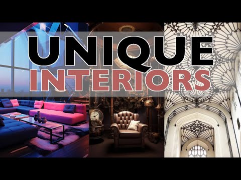 Unique Interior Design Styles