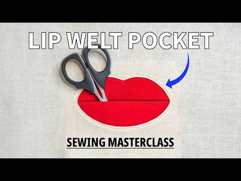 How To Sew Lip Welt Pocket (sewing masterclass)