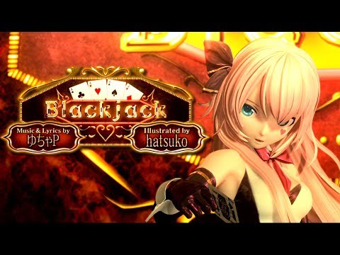 [60fps Full] Blackjack ブラックジャック - Megurine Luka 巡音ルカ Project DIVA English lyrics Romaji subtitles