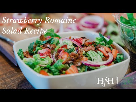 Strawberry Romaine Salad Recipe | At Home with Ruth McKeaney | A Series with Homeworthy