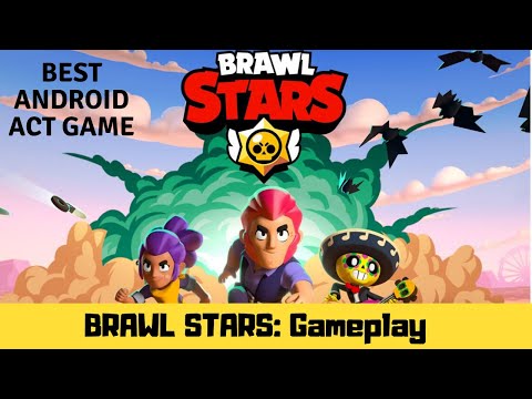 Brawl Stars | Best Android Game 2020 | Gameplay