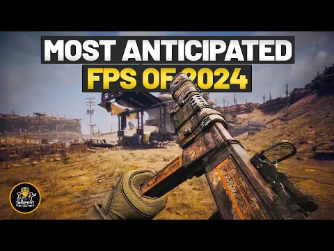 My Most Anticipated FPS of 2024