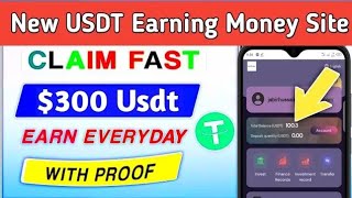 Online Earning Site today | Usdt Earning Site 2023 | New earning money App Today |Today Earning Site