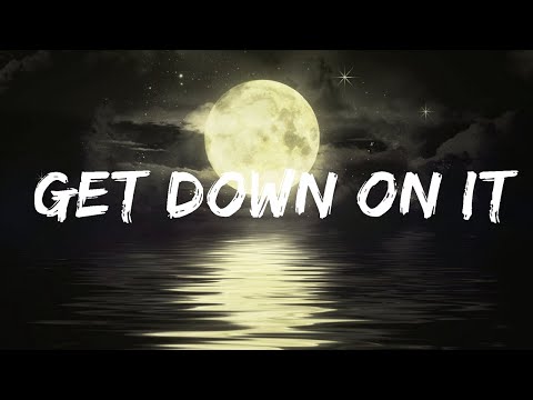 Kool & The Gang - Get Down On It (Lyrics)  | 25 Min