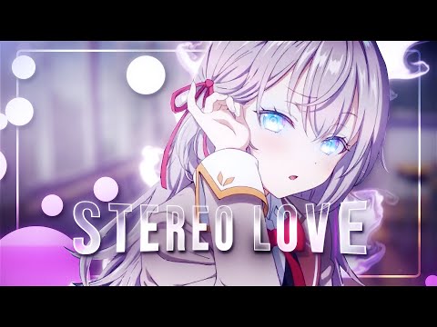 Stereo Love ❤️ - Alya Sometimes Hides Her Feelings In Russian [Edit/AMV]