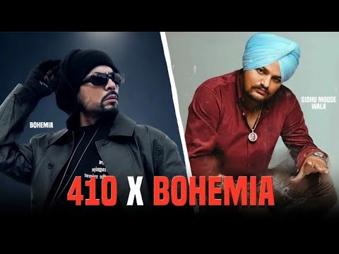 410 X BOHEMIA (Prod by MKQ Sidhu Moose Wala | 2024 New Mashup #1 on trending