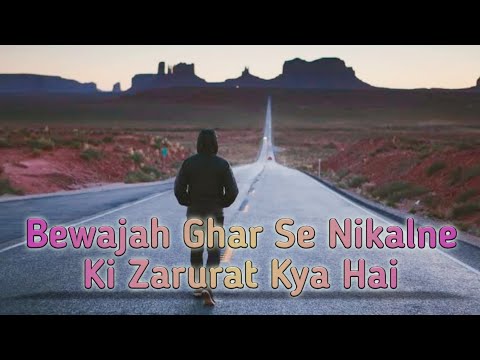 Bewajah Ghar Se Nikalne Ki Zarurat Kya Hai || GulzarShayeri || StayHome || StaySafe || UntoldScars