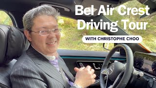 Exclusive Look: Driving Tour Through the Bel Air Crest Elite Gated Community with Christophe Choo!