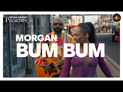 Red Bull Records Presents: MORGAN – Bum Bum (Live in London)