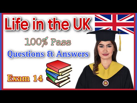 Life In The UK Test, Exam 14 | British Citizenship Test Updated 2023